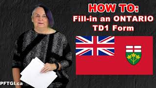 HOW TO Fillin an Ontario TD1 Form 2024 [upl. by Annawad719]