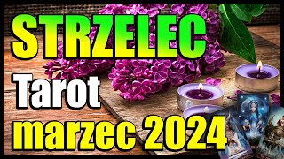 ♐️STRZELEC TAROT HOROSKOP MARZEC 2024♐️ [upl. by Vizzone521]