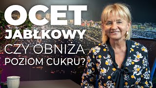 Czy ocet jabłkowy obniża poziom cukru [upl. by Yeznil505]