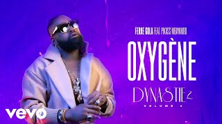 FERRE GOLA  OXYGÈNE Visualizer ft PIKASS MBAYAMBO [upl. by Cedar]