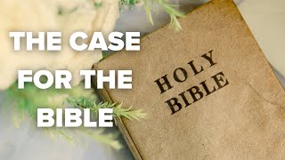 Making a Case for the Bible [upl. by Crisey]