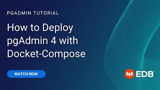 How to Deploy pgAdmin 4 with DocketCompose [upl. by Atsejam]