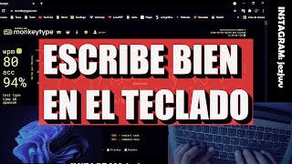 Cómo Escribir SÚPER Rápido en el Teclado 116 Palabras Por Minuto [upl. by Isahella840]