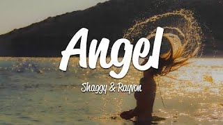 Shaggy  Angel Lyrics ft RayvonShaggy  Angel Lyrics ft Rayvon [upl. by Ciapas]