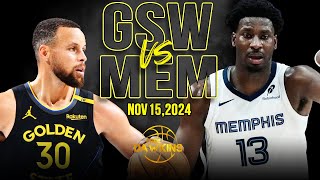 Golden State Warriors vs Memphis Grizzlies Full Game Highlights  Nov 15 2024  FreeDawkins [upl. by Reinke]