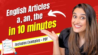 Learn English Articles A An The in 10 minutes  Definite Indefinite Articles With Examples amp PDF [upl. by Colline816]