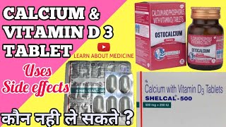 Shelcal500 tablet benefits amp review in hindi  calcium and vitamin d3 tablets  Ostocalcium tablet [upl. by Kceb917]