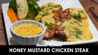 Grilled Honey Mustard Chicken Steak Recipe  Creamy Honey Mustard Chicken Steak [upl. by Sweet]