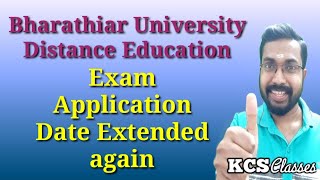 Bharathiar University Distance EducationExam Application Date Extended again [upl. by Franzen]