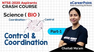 Control amp Coordination Part1  Crash Course  Biology  NTSE  Chaitali Maam  Career Point [upl. by Tera]