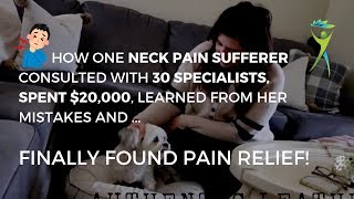 Meet Diana  A Case Study Dont Spend 20000 Seeing 30 Neck Pain Specialists Without Relief [upl. by Skip]