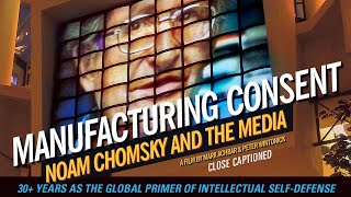 Close Captioned Manufacturing Consent Noam Chomsky and the Media  Documentary [upl. by Atiuqel]