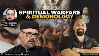 Spiritual Warfare amp Demonology wFather Dcn Dragani [upl. by Ztnaj]