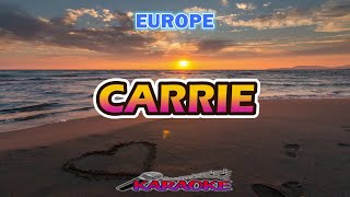 CARRIE LOWER KEY  EUROPE  KARAOKE HD [upl. by Nrubua338]