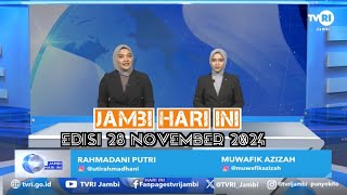 JAMBI HARI INI  Edisi 28 November 2024jhiPilkada2024TVRIJambiMediaPemersatuBangsa [upl. by Hanser]