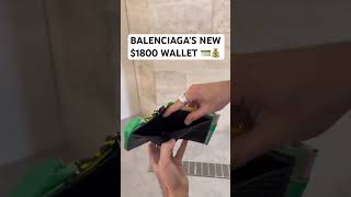 BALENCIAGA’S NEW 1800 WALLET 💳💰 [upl. by Ahseital630]