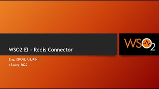 020  WSO2 EI  Redis Connector [upl. by Piotr]