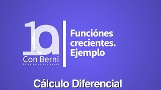 Funciones crecientes  Ejemplo [upl. by Nylimaj]