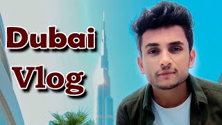 Dubai Vlog  dhaval domadiya [upl. by Kobylak]