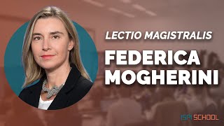 quot L’UE oggi ha una responsabilità storicaquot  Lectio Magistralis di Federica Mogherini  ISPI School [upl. by Jodie]