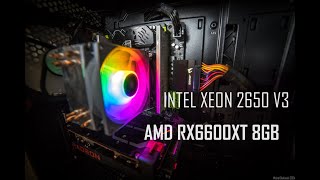 Intel Xeon E5 2650 V3  AMD RX6600XT 8GB in 6 Games [upl. by Verdie435]