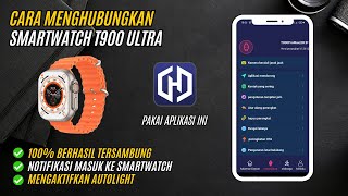 Cara Setting Smartwatch T900 Ultra  100 Berhasil [upl. by Oimetra]