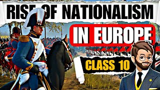 The Rise of Nationalism in Europe class 10 “ANIMATED” History One Shot  Class 10 History Chapter 1 [upl. by Ahseekat]