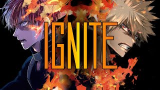 My Hero Academia  Ignite  Skillet  AMV [upl. by Uzziel]