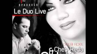 Cheb Reda Duo Live avec Cheba Sabrin GalBi Fédal Par MaDjiD Rai LivE [upl. by Diena]