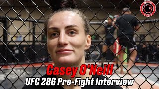 Casey ONeill says layoff was a blessing in disguise plans to finish Jennifer Maia  UFC 286 [upl. by Alwyn]