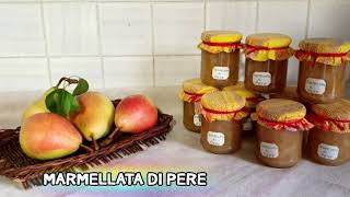 Marmellata di Pere [upl. by Nottap825]