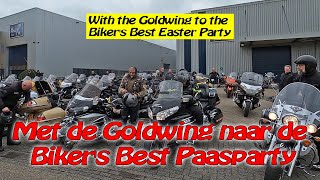 Met de Goldwing naar de Bikers Best Paasparty 2024 in Renswoude [upl. by Nej472]