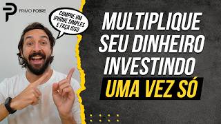 Como investir UMA VEZ SÓ Investimento Único pra Preguiçosos [upl. by Veronica]