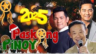 Pinoy OPM Best Tagalog Pasko Song Christmas Songs Medley  Popular Pinoy Christmas Songs 2025 27 [upl. by Ettigdirb]