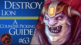 How to counter pick Lion  Dota 2 Counter picking guide 63 [upl. by Maite]