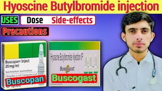 Hyoscine Butylbromide injection Uses  Buscogast injection  Buscopain injection [upl. by Leffen]