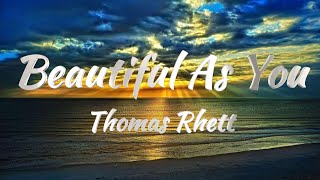 Thomas Rhett  Beautiful As You KARAOKE VERSION [upl. by Ecnahoy]