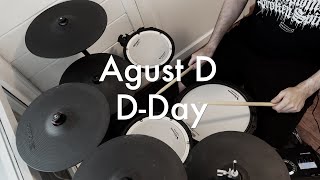 Agust D  DDay drum cover [upl. by Anola]