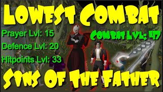 OSRS Lowest Combat Sins of The Father Part 2  Completing SOTF [upl. by Millham]