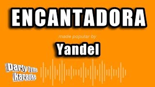 Yandel  Encantadora Versión Karaoke [upl. by Christyna]