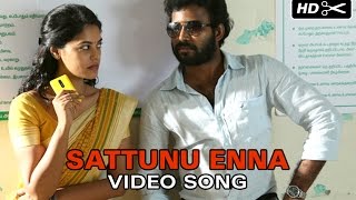 Tamizhukku En Ondrai Azhuthavam  Sattunnu Enna Video Song [upl. by Amiarom]