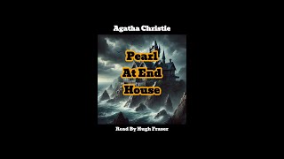 Agatha Christie Audiobook Read By Hugh Fraser  Peril At End House [upl. by Adaran421]