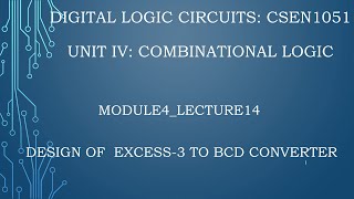 module4lecture14 Excess3to BCD converter [upl. by Fraze]