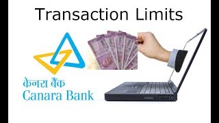 How to adjust Transaction Limits for Canara Bank Net Banking  Banking Tutorial [upl. by Aisined]