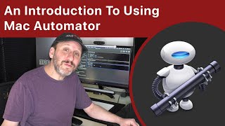 An Introduction To Using Mac Automator [upl. by Heim88]