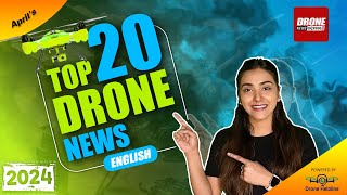 Drone News Express DNE APRIL 24  Know the drone industry of India Better  Type certifications [upl. by Nerrot338]