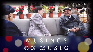 MUSINGS ON MUSIC  NCPA SOI Justice Rohinton Nariman  Official Channel [upl. by Ennailuj]