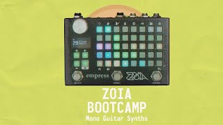 ZOIA Bootcamp 4 Mono Guitar and Bass Synths [upl. by Jenne]