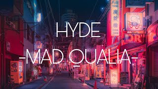 HYDE  Mad Qualia Sub Español [upl. by Ytteb]