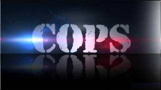 COPS Theme Song TV Version [upl. by Leihcim]